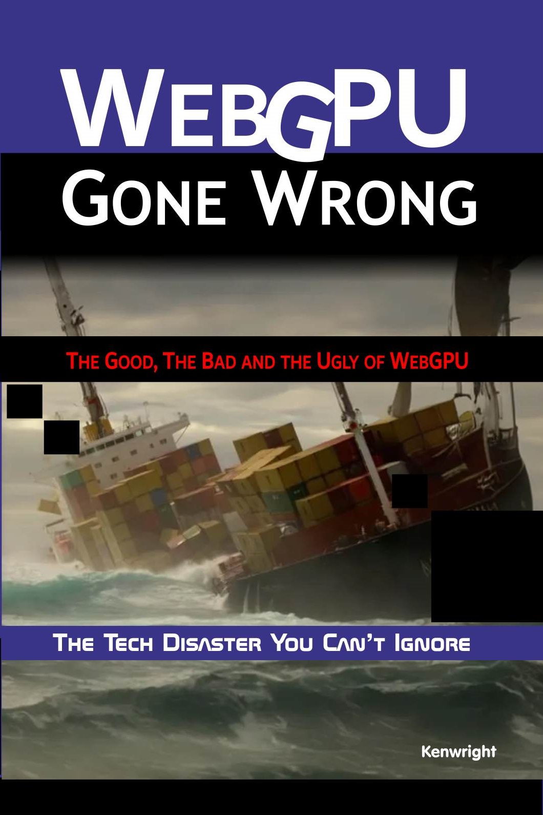 Cover of WebGPU Gone Wrong  (Paperback)