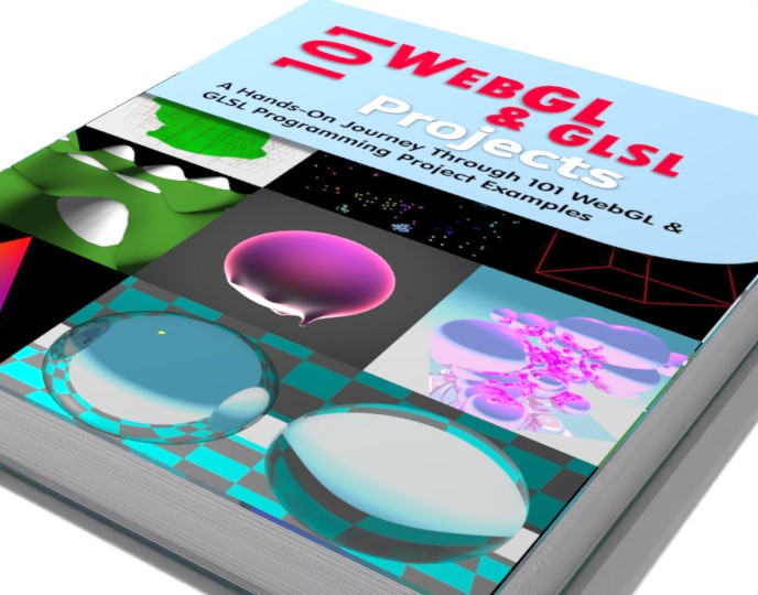 Extra image for 101 WebGL & GLSL Projects (Paperback)